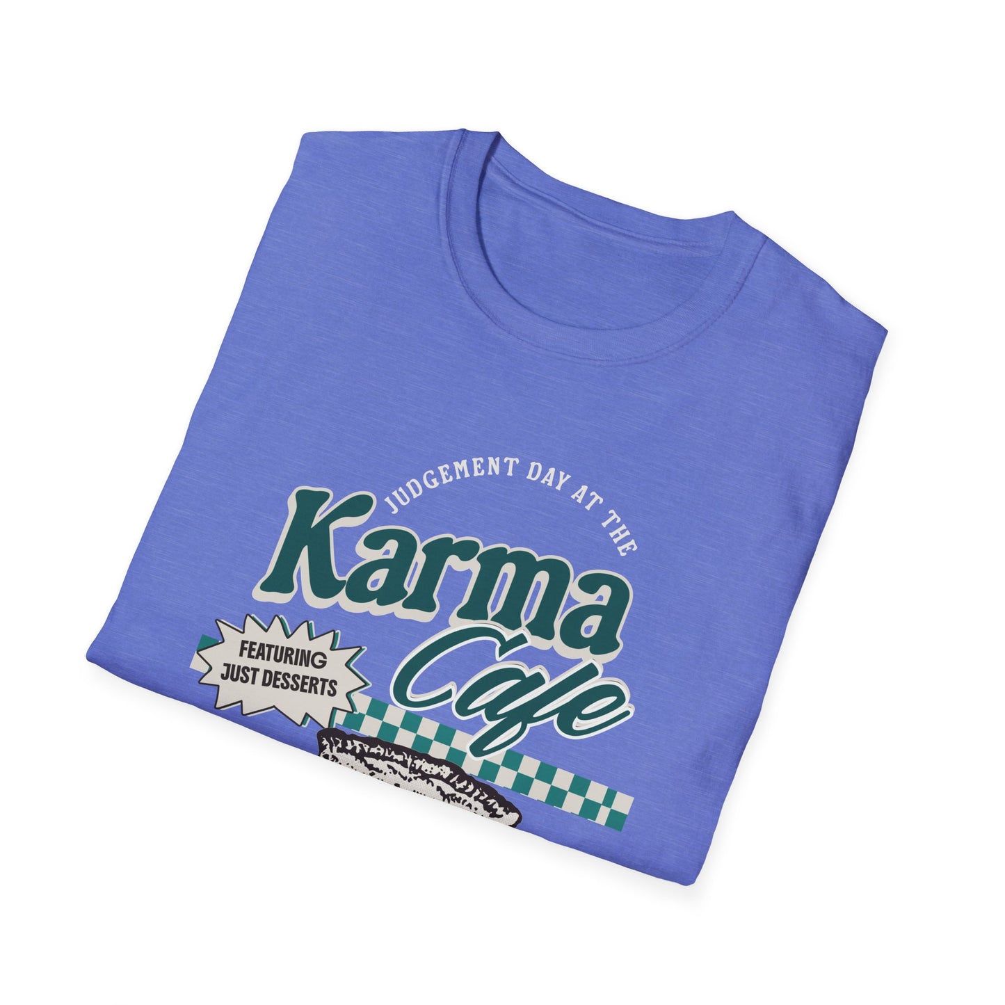 Karma Cafe Shirt Funny Quote Tee You Get What You Deserve Retro Coffee Graphic Shirt