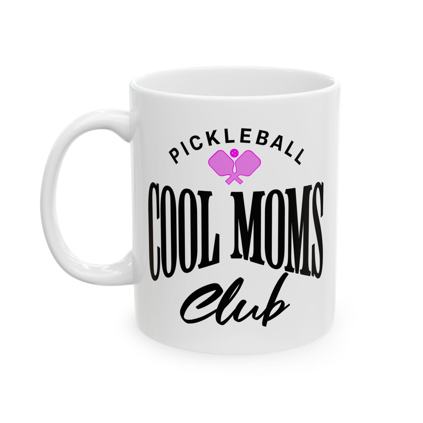 Cool Mom's Club Pickleball Mug, Pickleball Humor Coffee Cup, Gift
