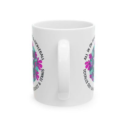 Funny Pickleball Coffee Mug – All In On Peace, Love & Pickleball – Pickleball Player Gift
