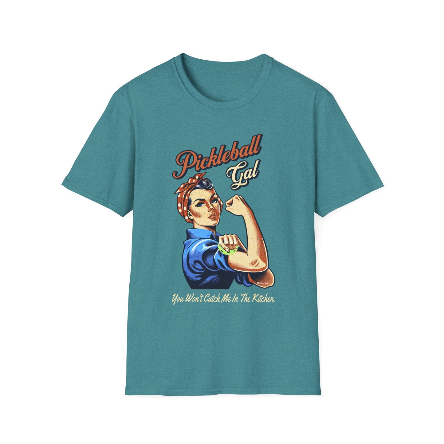 Pickleball Gal Shirt — You Won't Catch Me In The Kitchen