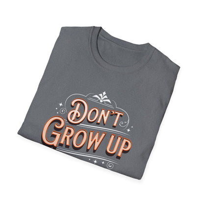 Don’t Grow Up It’s a Trick Shirt Funny Quote Tee Retro Typography Gift for Adults