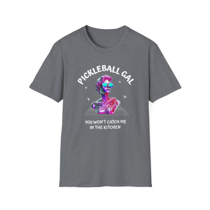 Funny Pickleball Shirt for Women, You Won't Catch Me in the Kitchen Tee, Pickleball Gal Shirt, Gift for Women Who Play Pickleball, Pickleball Humor Shirt