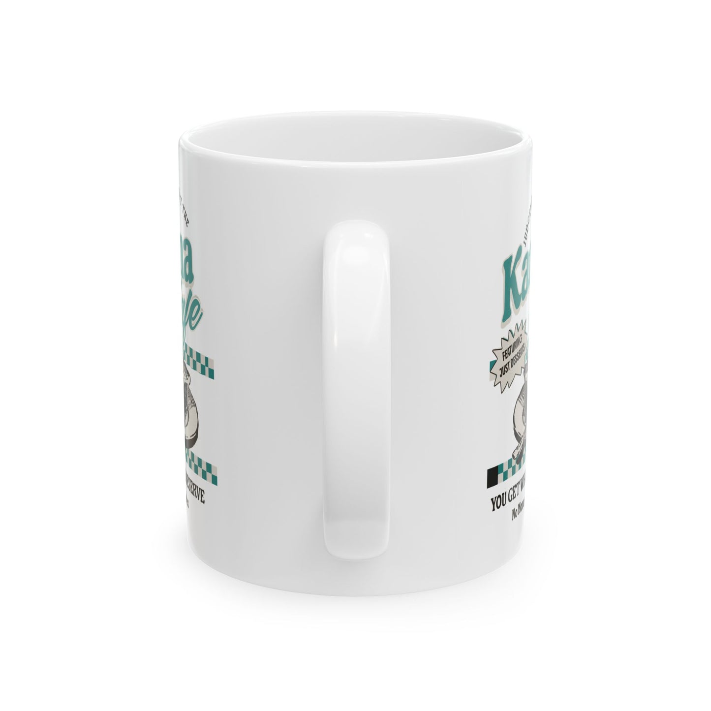 Karma Café Coffee Mug – What Goes Around Comes Around – Funny Karma Gift