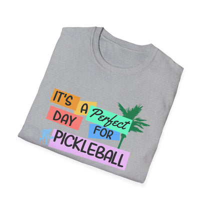 It’s a Perfect Day for Pickleball Shirt – Funny Pickleball Tee – Pickleball Player Gift – Pickleball Lover Shirt – Pickleball Court Humor