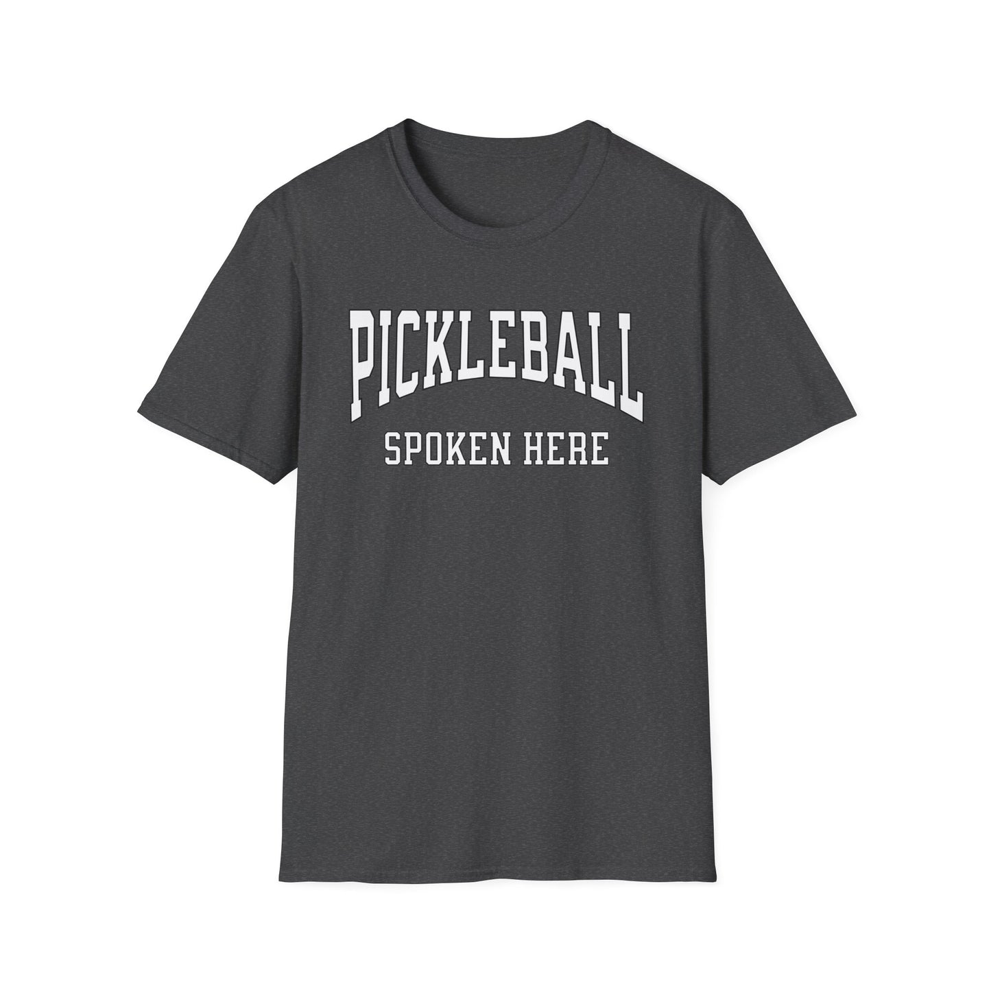 Pickleball Spoken Here Shirt – Classic Pickleball Tee for Players