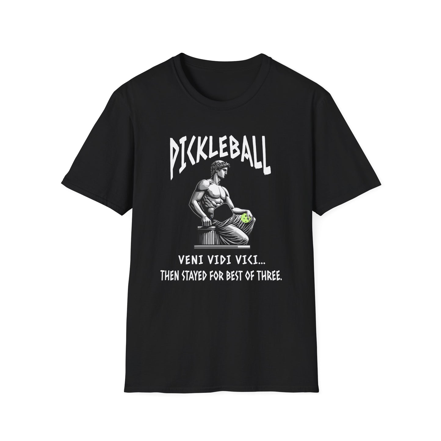 Veni Vidi Vici Pickleball Shirt – Then Stayed for Best of Three