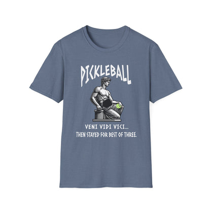 Veni Vidi Vici Pickleball Shirt – Then Stayed for Best of Three