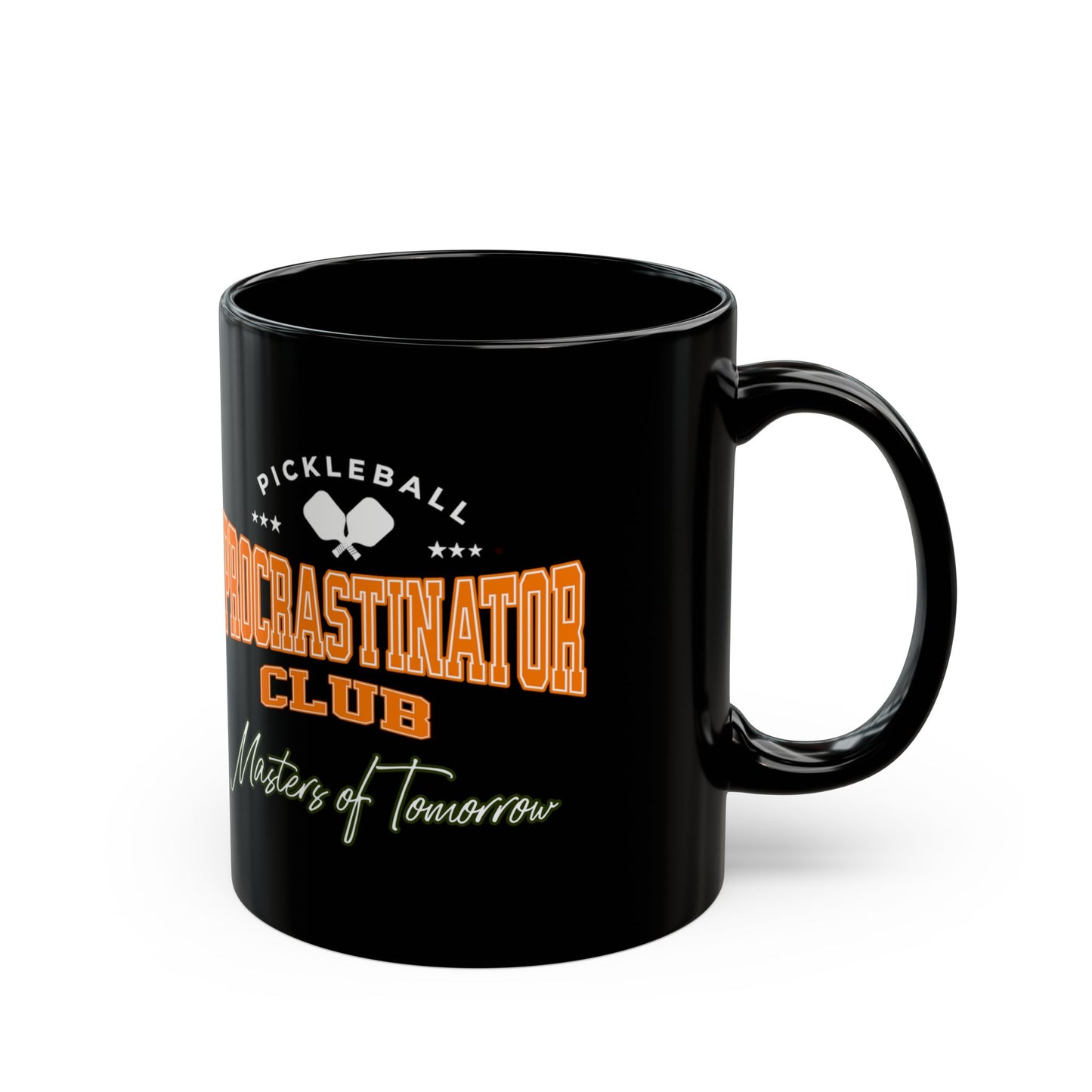 Pickleball Procrastinator Mug.  Pickleball Coffee Mug