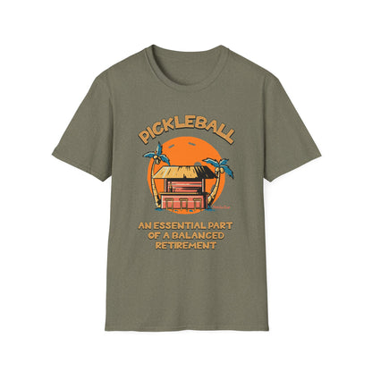 Pickleball — An Essential Part of a Balanced Retirement | Funny Retirement Pickleball Shirt | PickleTee
