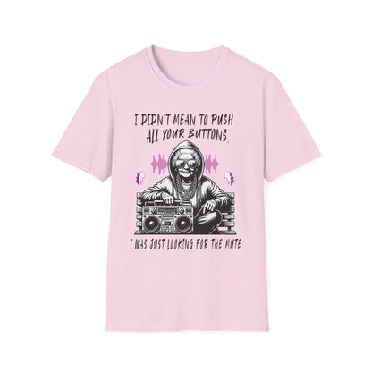 Push All Your Buttons Shirt Funny Retro Music Tee Vintage Humor Graphic T-Shirt