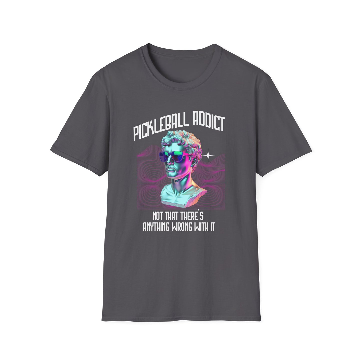 Pickleball Addict Shirt – Not That There's Anything Wrong With It
