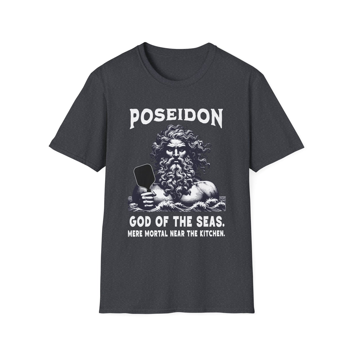 Poseidon Pickleball Shirt — God of the Seas, Mere Mortal Near the Kitchen