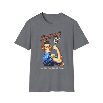 Pickleball Gal Shirt — You Won't Catch Me In The Kitchen
