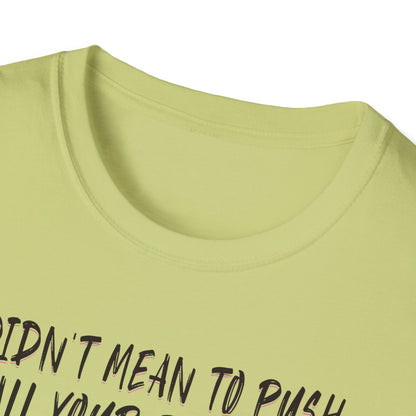 Push All Your Buttons Shirt Funny Retro Music Tee Vintage Humor Graphic T-Shirt
