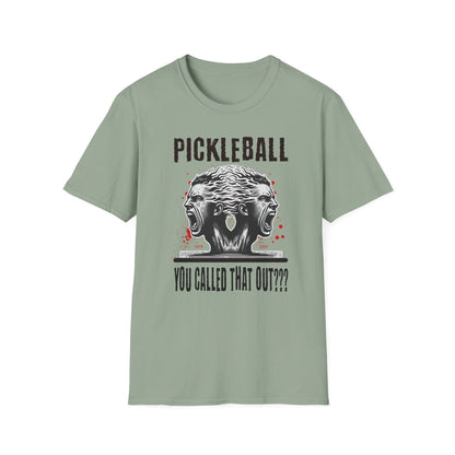 Funny Pickleball Shirt, You Called That Out Tee, Pickleball Humor Shirt, Competitive Pickleball Shirt, Pickleball Player Gift