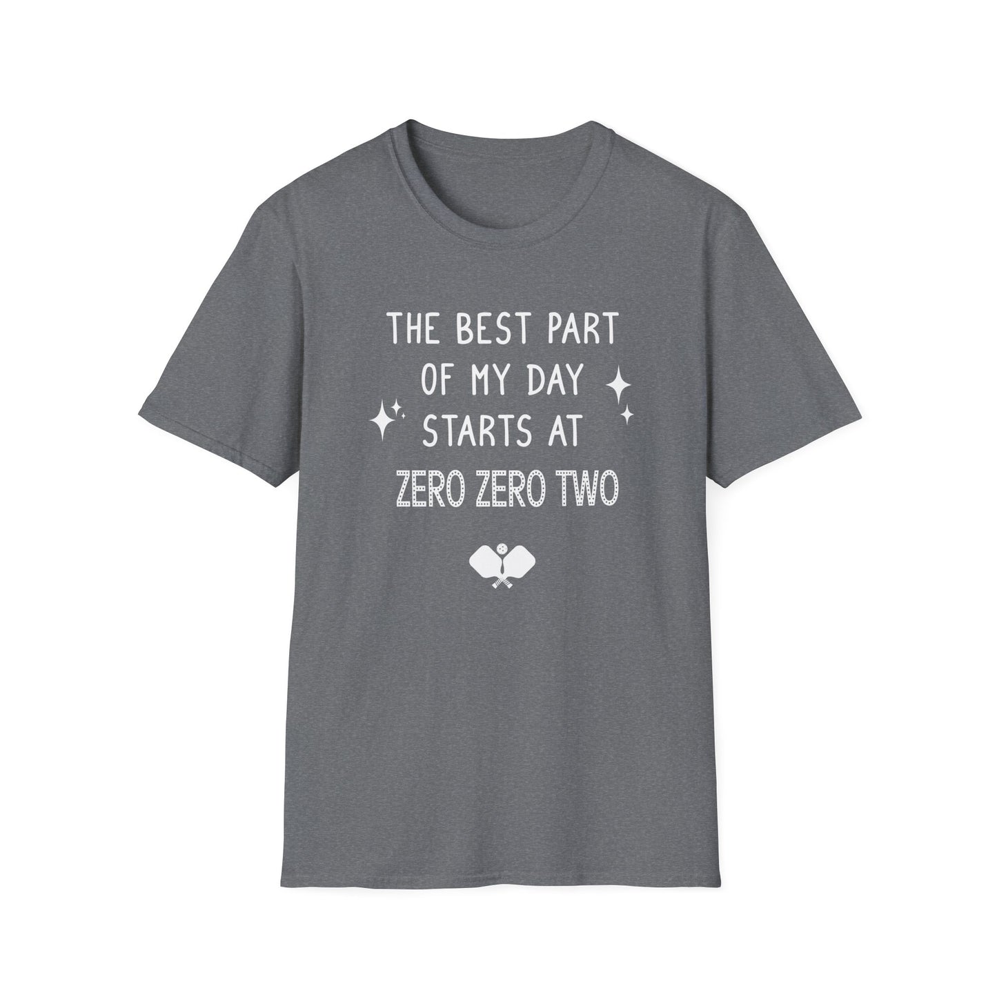 Zero Zero Two Pickleball Shirt — Best Part of My Day