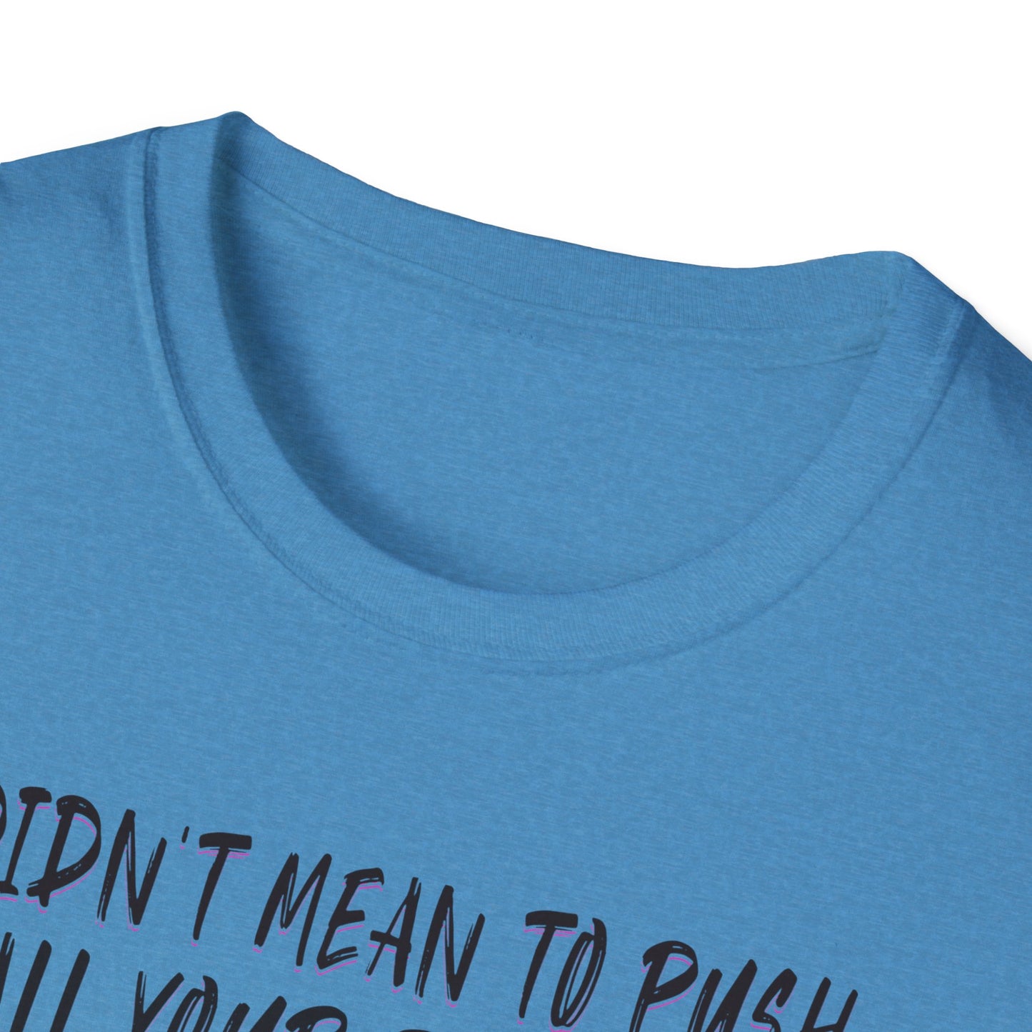Push All Your Buttons Shirt Funny Retro Music Tee Vintage Humor Graphic T-Shirt