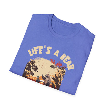 Life’s a Bear Shirt Funny Hiking Tee Outdoor Humor Camping Gift Dancing Bear Graphic