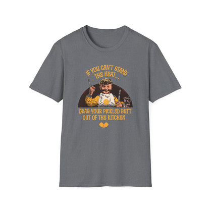 Funny Pickleball Shirt, Drag Your Pickled Butt Shirt, If You Can’t Stand the Heat Pickleball Tee, Pickleball Kitchen Joke Shirt, Pickleball Humor Gift