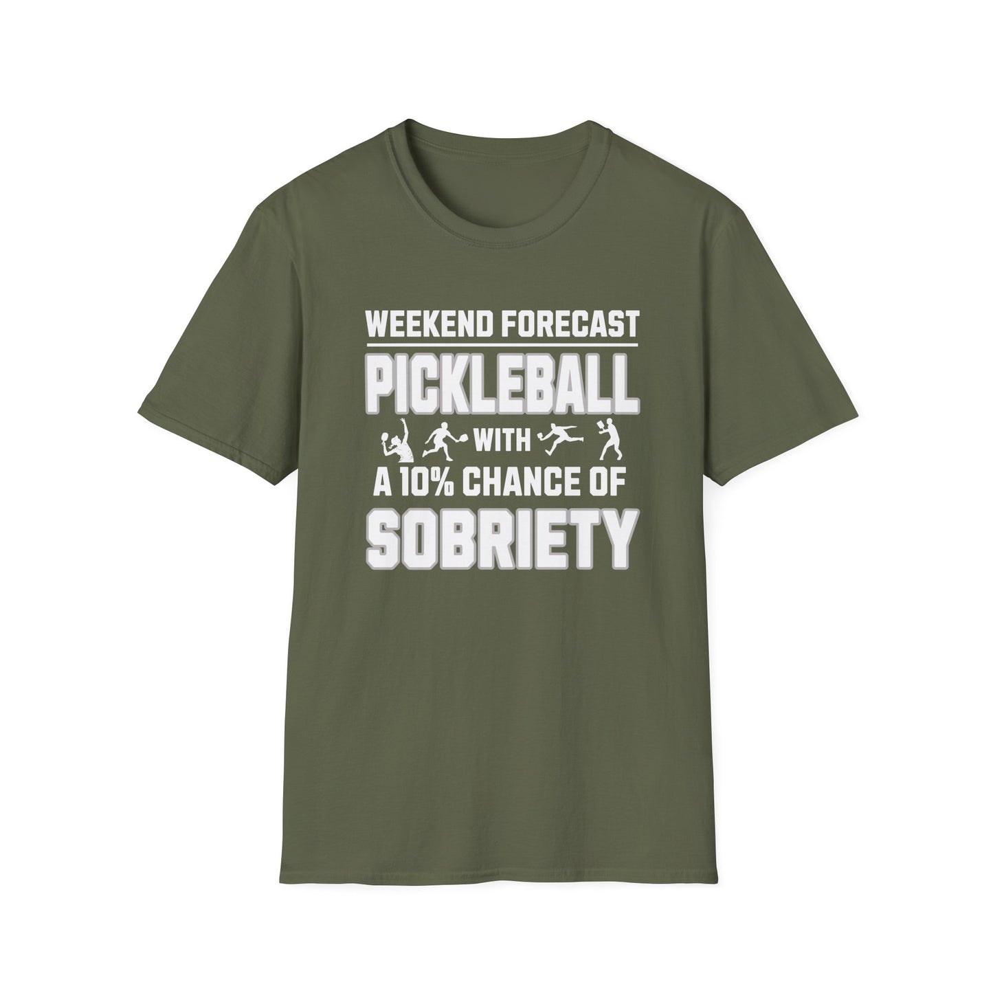 Funny Pickleball Shirt – Weekend Forecast: Pickleball with a 10% Chance of Sobriety