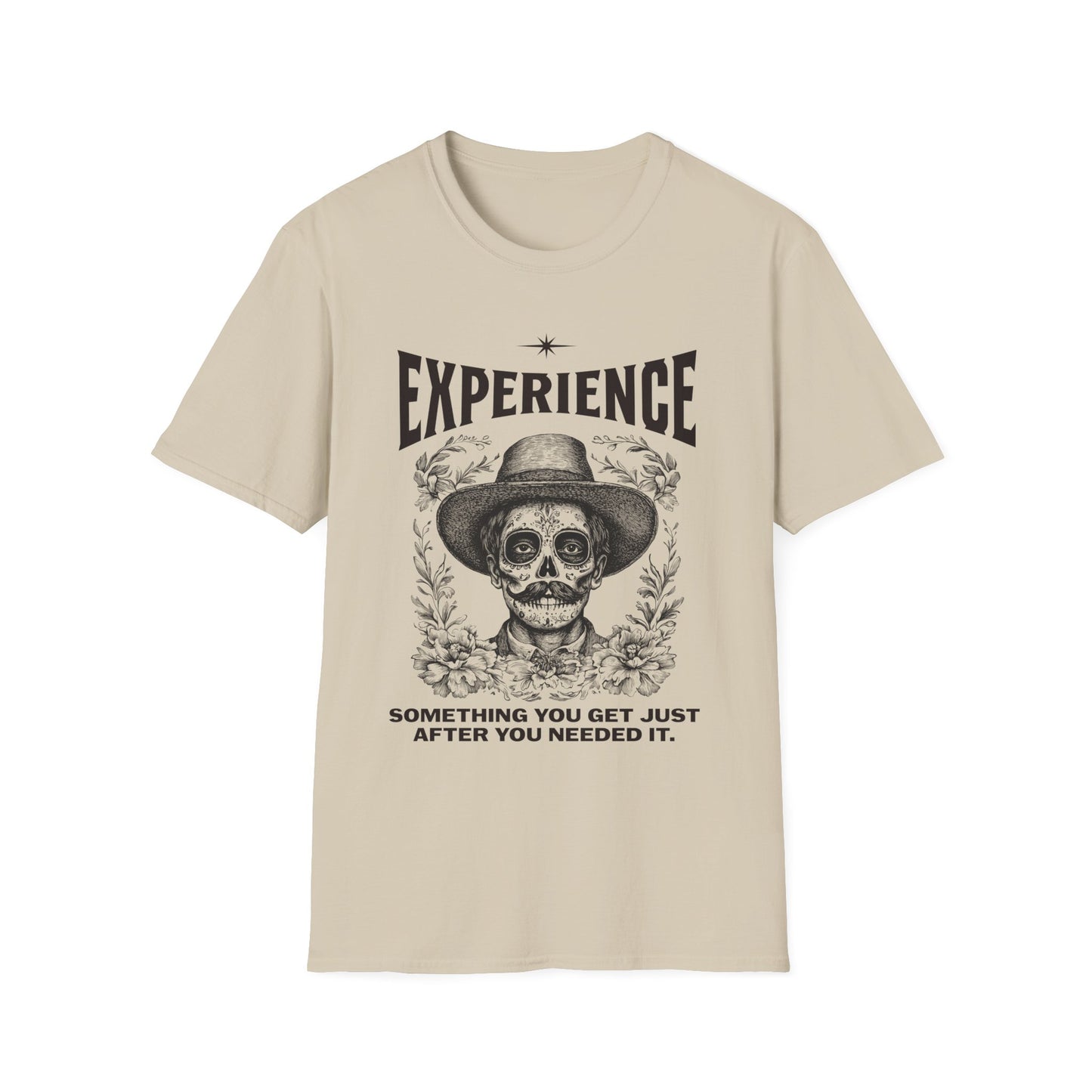 Experience Shirt Funny Skull Quote Tee Something You Get Too Late Humor Graphic T-Shirt