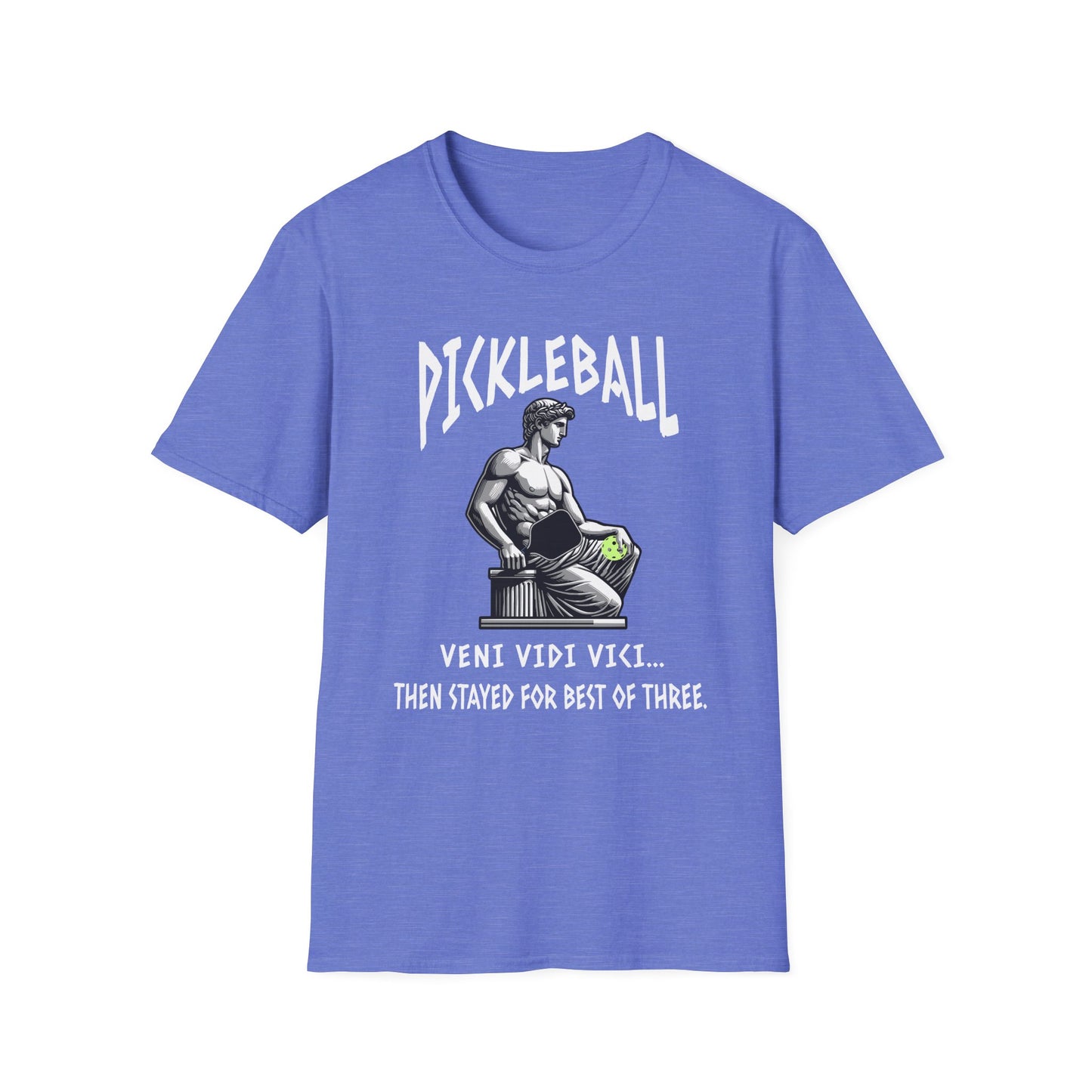 Veni Vidi Vici Pickleball Shirt – Then Stayed for Best of Three