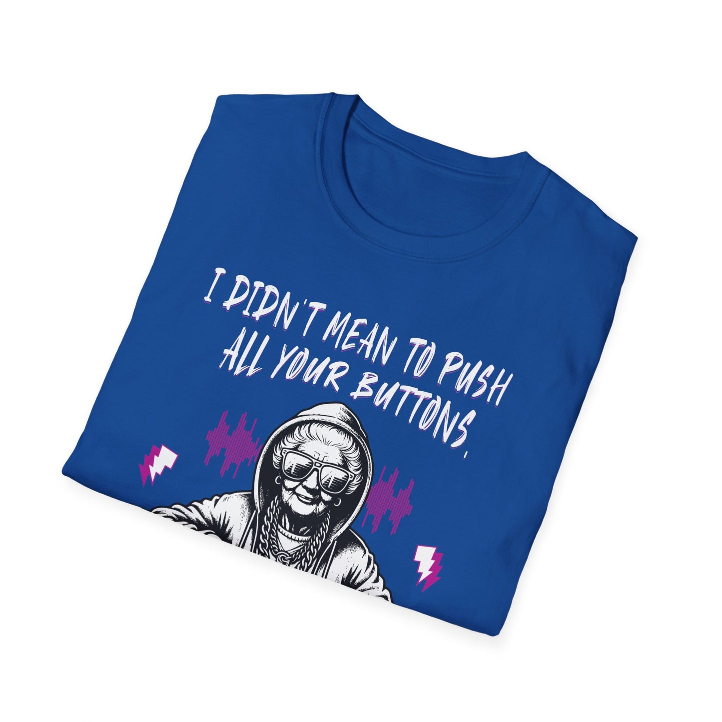 Push All Your Buttons Shirt Funny Retro Music Tee Vintage Humor Graphic T-Shirt
