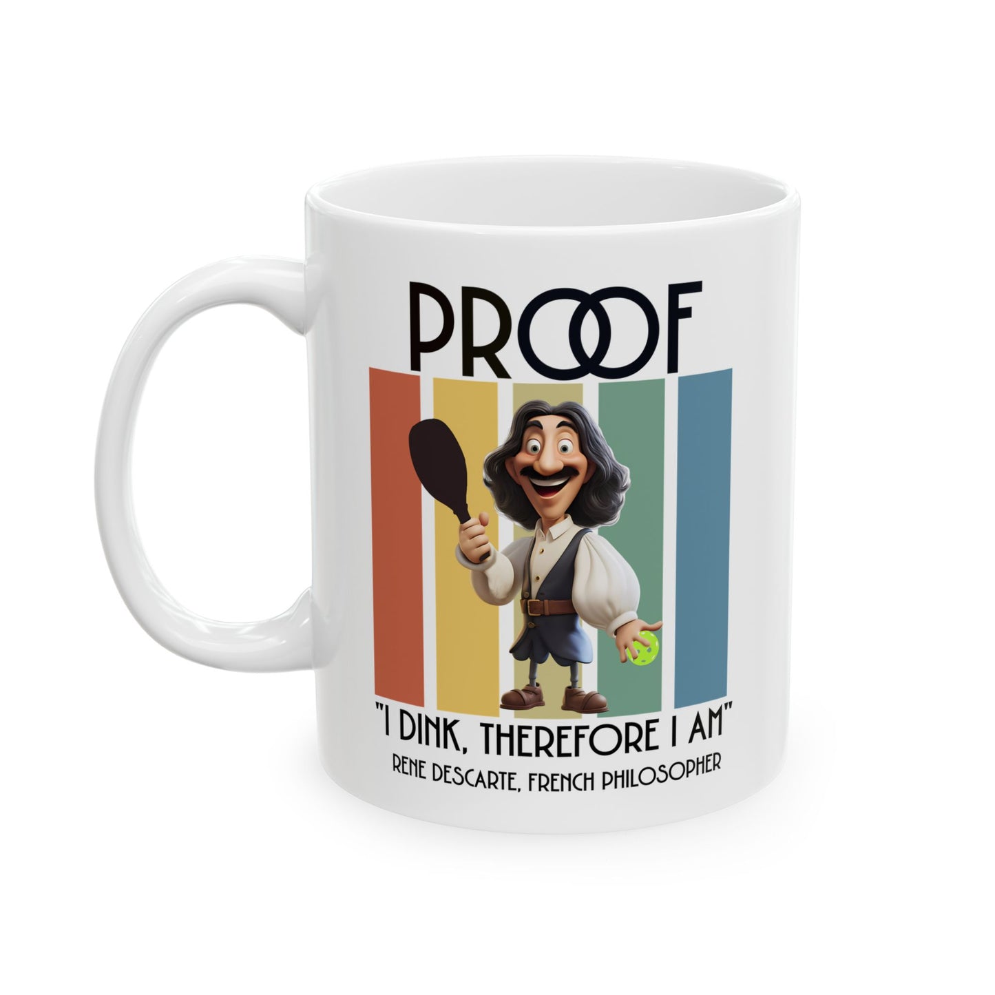 Funny Pickleball Mug, I Dink Therefore I Am Mug, Pickleball Humor Coffee Cup, Philosophy Pickleball Gift, Funny Pickleball Gift