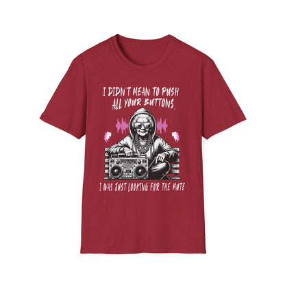 Push All Your Buttons Shirt Funny Retro Music Tee Vintage Humor Graphic T-Shirt