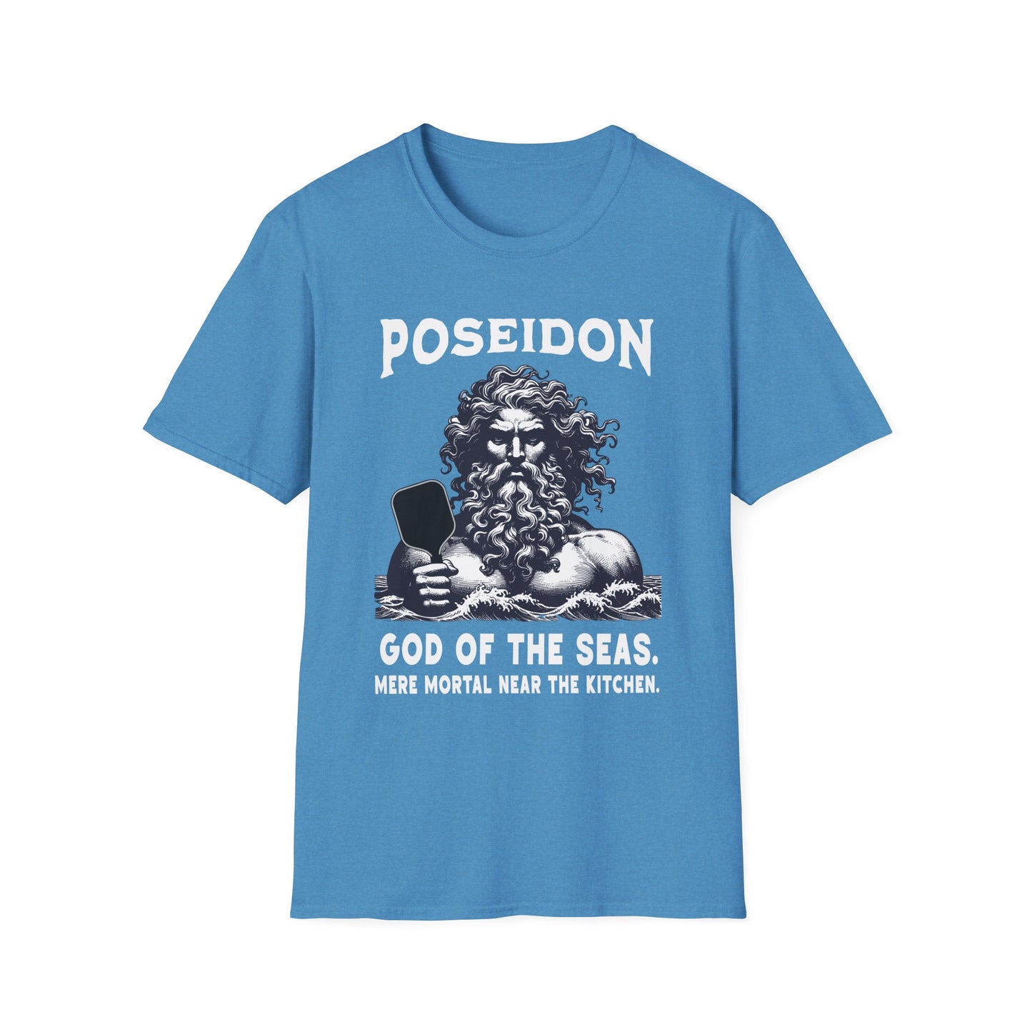 Poseidon Pickleball Shirt — God of the Seas, Mere Mortal Near the Kitchen