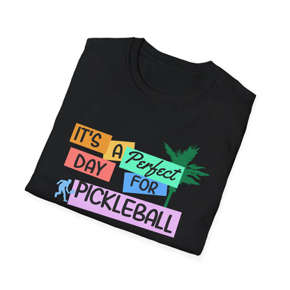 It’s a Perfect Day for Pickleball Shirt – Funny Pickleball Tee – Pickleball Player Gift – Pickleball Lover Shirt – Pickleball Court Humor