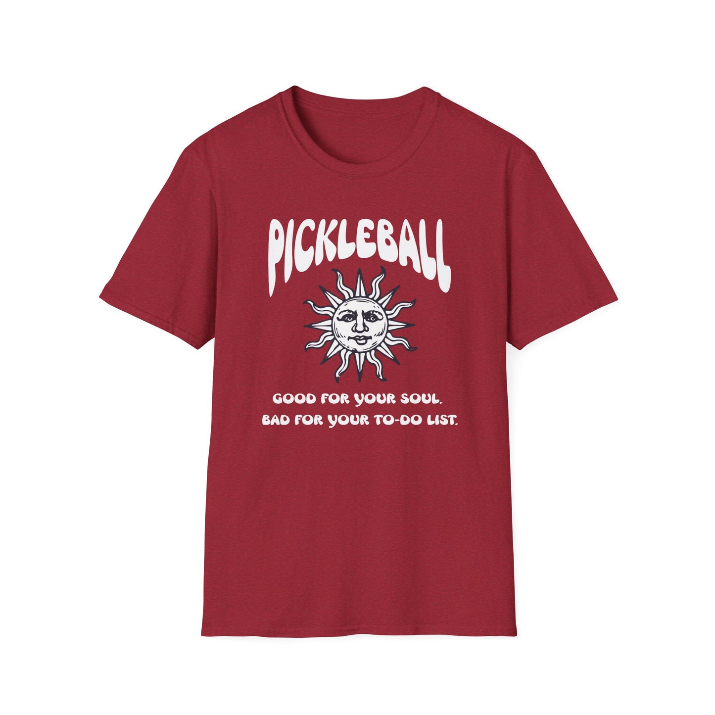 Good for Your Soul. Bad for Your To-do List. Pickleball T-Shirt – Funny Pickleball Tee for Obsessed Players