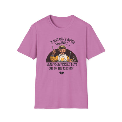 Funny Pickleball Shirt, Drag Your Pickled Butt Shirt, If You Can’t Stand the Heat Pickleball Tee, Pickleball Kitchen Joke Shirt, Pickleball Humor Gift