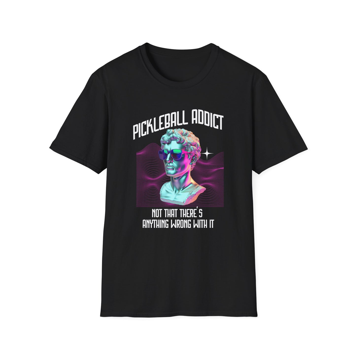 Pickleball Addict Shirt – Not That There's Anything Wrong With It