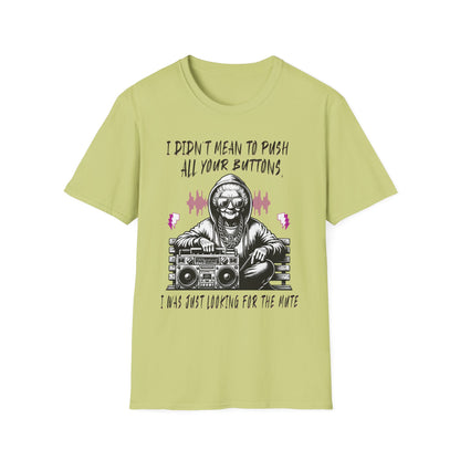 Push All Your Buttons Shirt Funny Retro Music Tee Vintage Humor Graphic T-Shirt