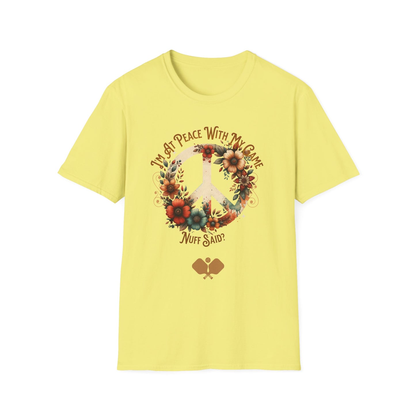 I'm At Peace With My Game. Pickleball Tee.