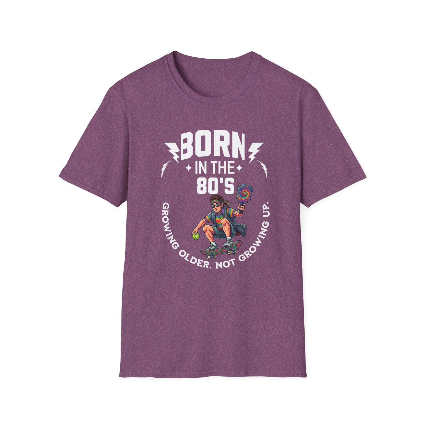 Born in the 80s Pickleball Shirt – Getting Older Without Growing Up Funny Pickleball Tee