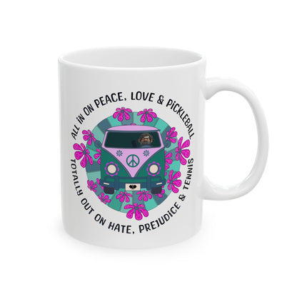 Funny Pickleball Coffee Mug – All In On Peace, Love & Pickleball – Pickleball Player Gift