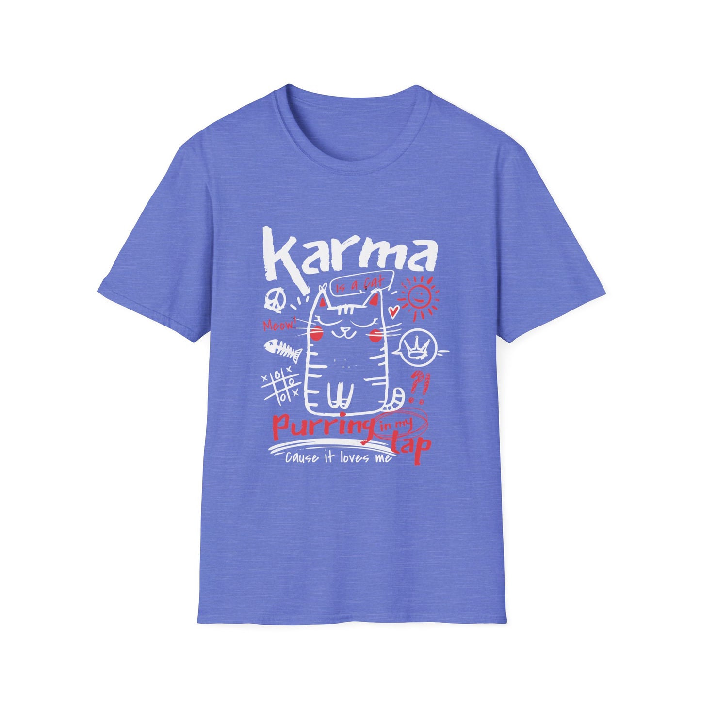 Karma Cat Shirt Funny Cat Tee Purring in Your Lap Humor Shirt Cute Cat Graphic Tee Pet Lover Gift
