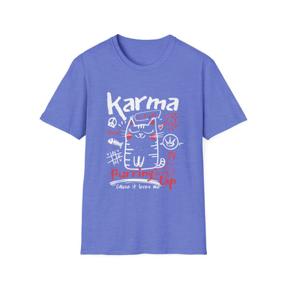 Karma Cat Shirt Funny Cat Tee Purring in Your Lap Humor Shirt Cute Cat Graphic Tee Pet Lover Gift