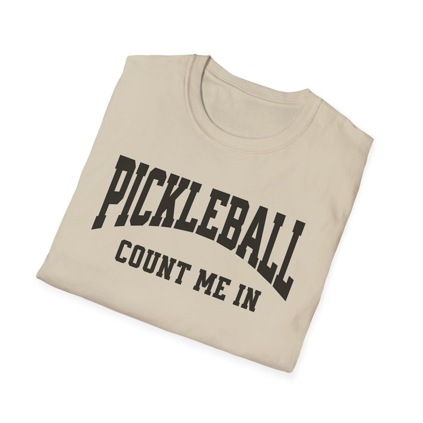 Count Me In!  Pickleball Tee.