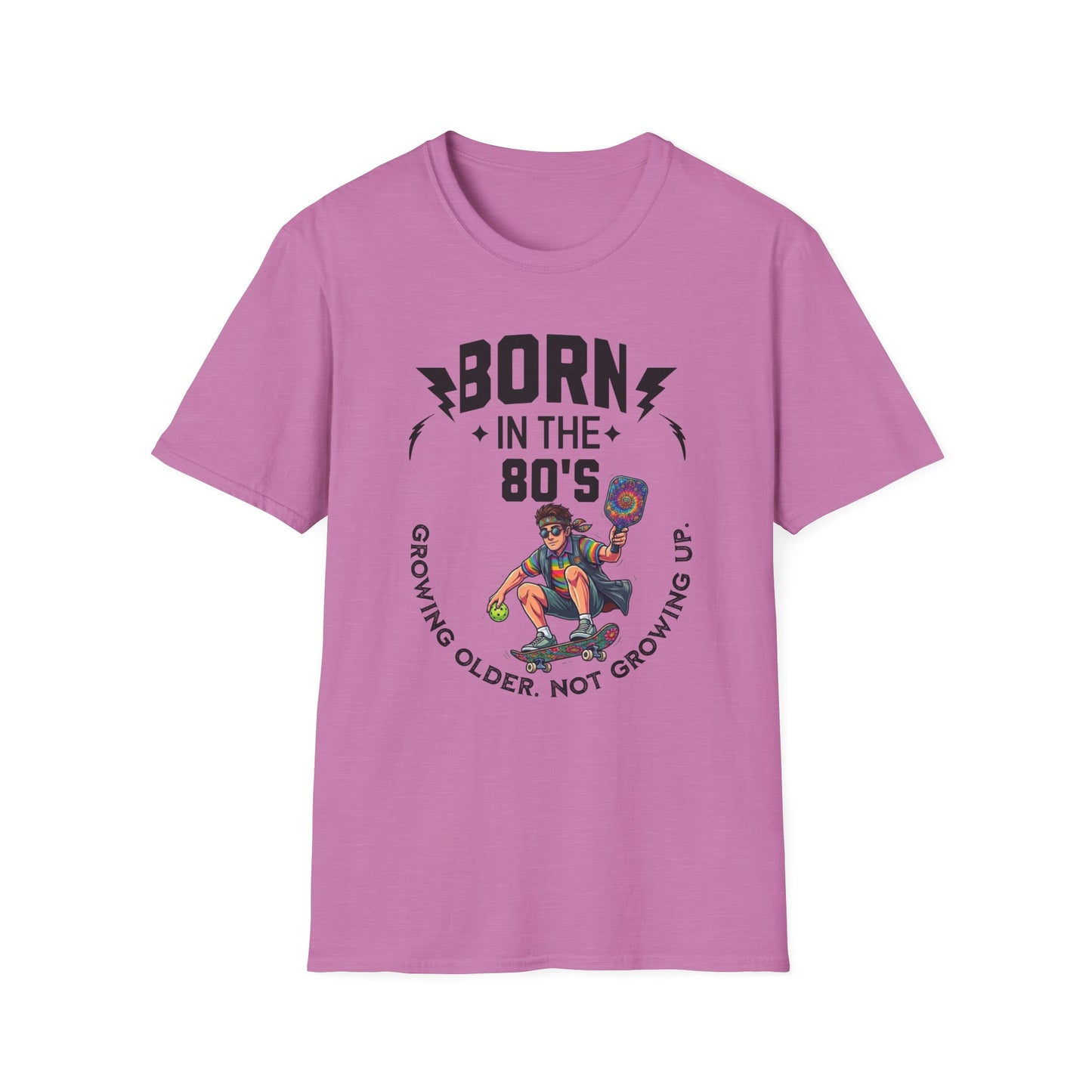 Born in the 80s Pickleball Shirt – Getting Older Without Growing Up Funny Pickleball Tee