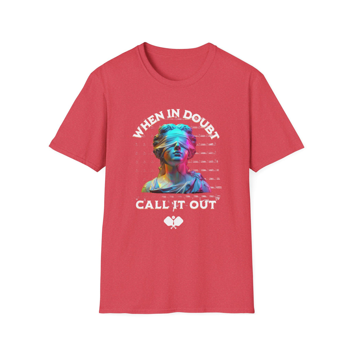 When In Doubt Call It Out
