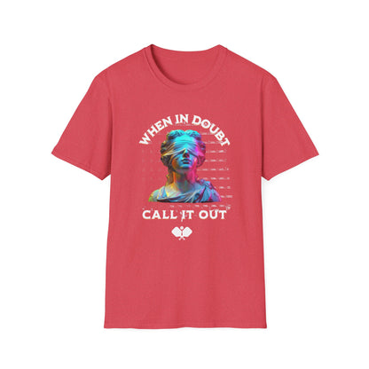 When In Doubt Call It Out