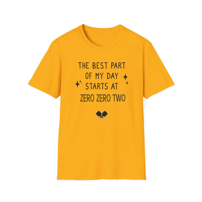 Zero Zero Two Pickleball Shirt — Best Part of My Day