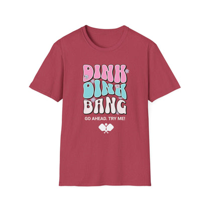 Dink Dink Bang Pickleball Shirt, Funny Pickleball Tee, Cute Pickleball Shirt, Pickleball Gift for Women Men, Pickleball Humor Tee