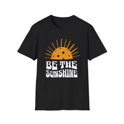 Be the Sunshine Pickleball Shirt – Positive Pickleball Tee for Women