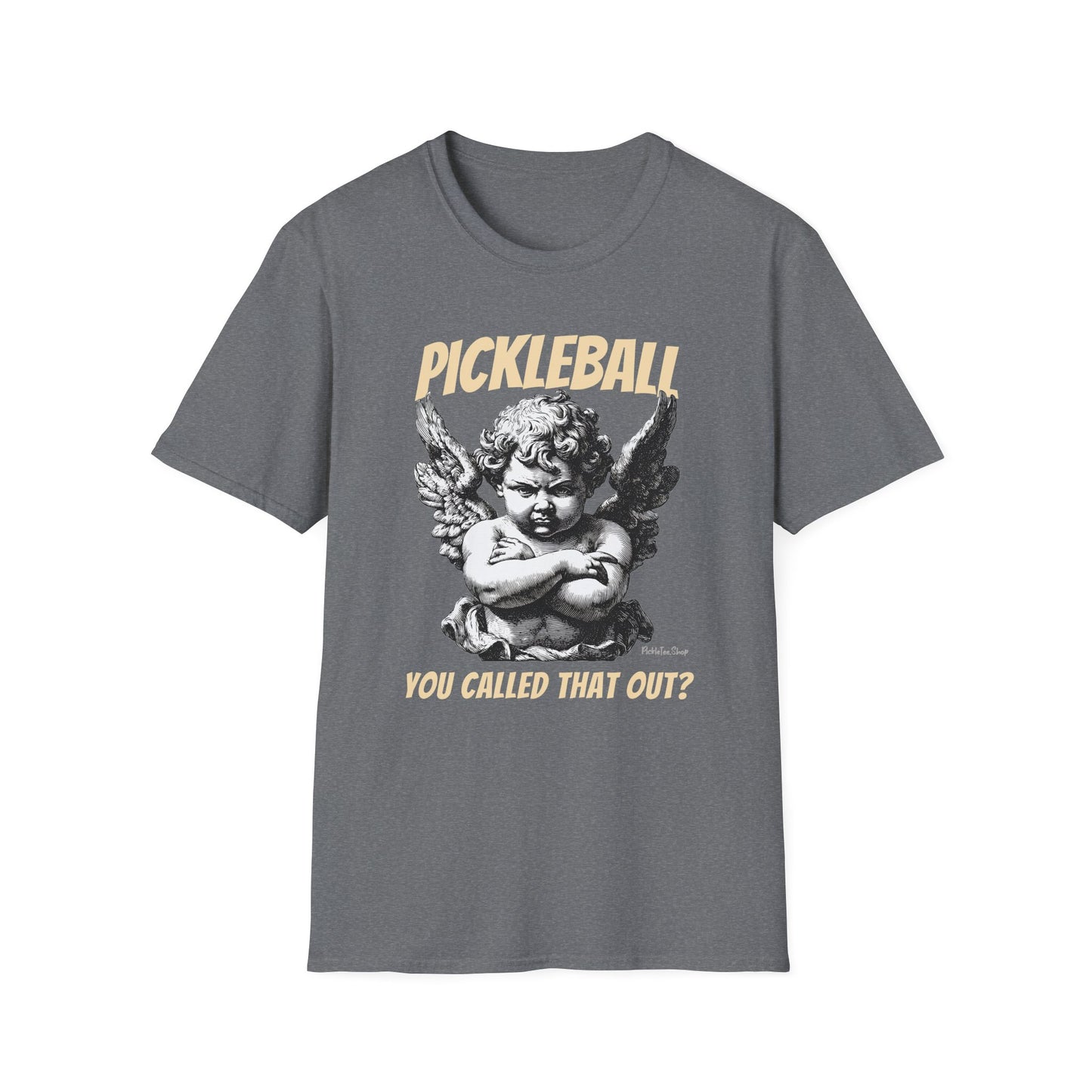 You called that out? | PickleTee Angry Cherub Tee