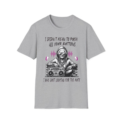 Push All Your Buttons Shirt Funny Retro Music Tee Vintage Humor Graphic T-Shirt