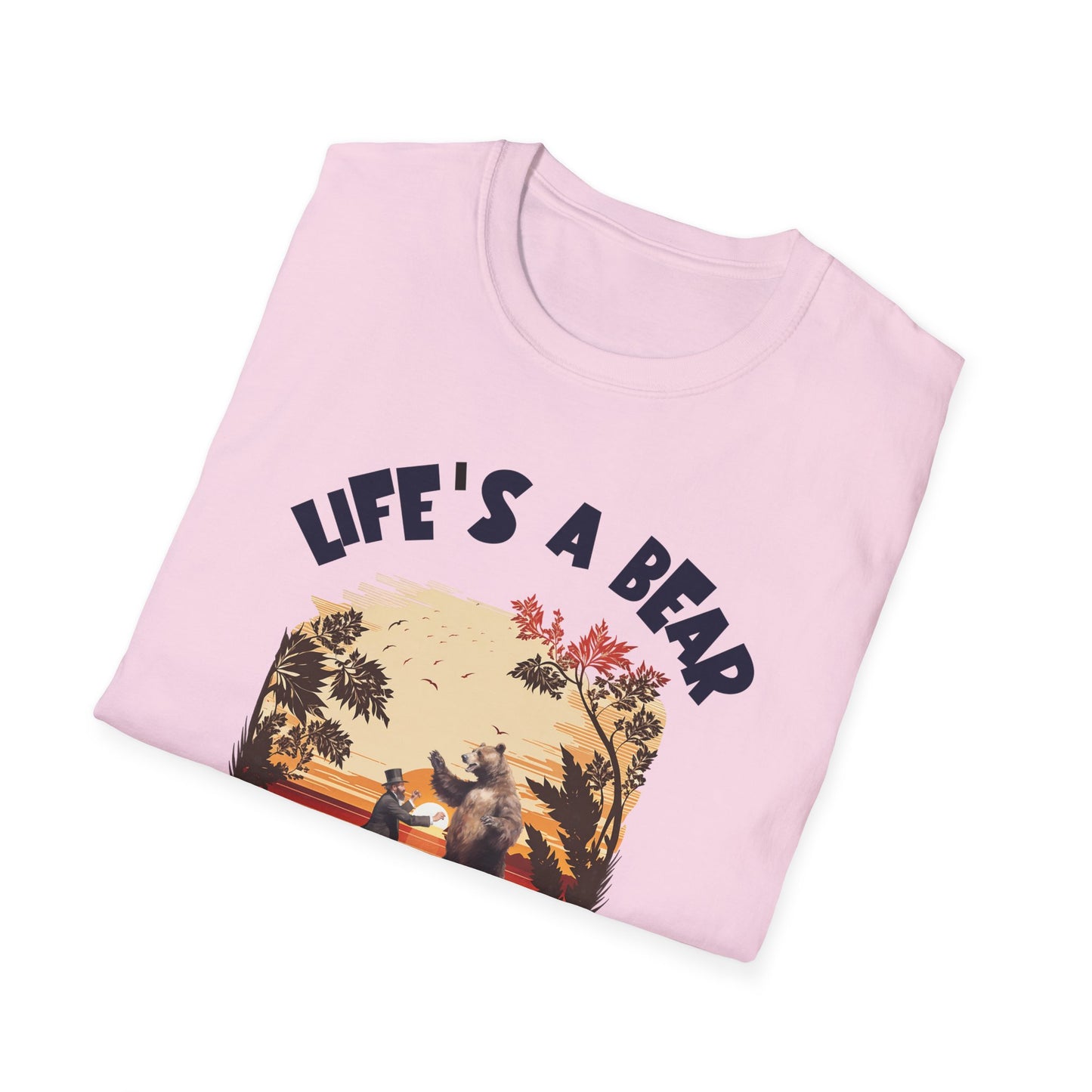 Life’s a Bear Shirt Funny Hiking Tee Outdoor Humor Camping Gift Dancing Bear Graphic